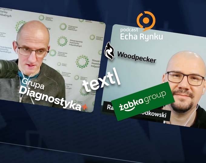 Echa Rynku #319 – Co dalej z Textem? Grupa Diagnostyka idzie na rynek (Podcast Echa Rynku)